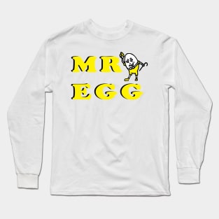 MR EGG, Funny Mr Egg, Love Mr Egg Long Sleeve T-Shirt